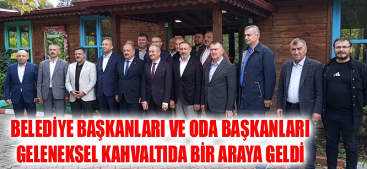 Belediye Başkanları ve Oda Başkanları Geleneksel Kahvaltıda Bir Araya Geldi