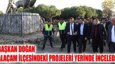 Başkan Doğan Alaçam İlçesindeki Projeleri Yerinde İnceledi