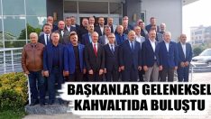 Başkanlar Geleneksel Kahvaltıda Buluştu
