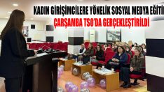 Kadın Girişimcilere Yönelik Sosyal Medya Eğitimi Çarşamba TSO’da Gerçekleştirildi