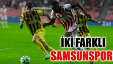 İki Farklı Samsunspor!