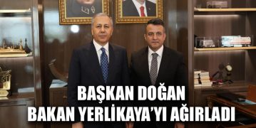Başkan Doğan Bakan Yerlikaya’yı Ağırladı