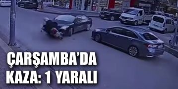 Çarşamba’da Kaza: 1 Yaralı