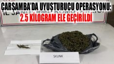 Çarşamba’da Uyuşturucu Operasyonu: 2.5 Kilogram Ele Geçirildi
