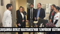 Çarşamba Devlet Hastanesi’nde ‘Lenfödem’ Eğitimi