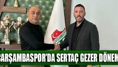 Çarşambaspor’da Sertaç Gezer Dönemi