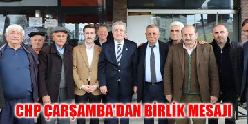 CHP Çarşamba’dan Birlik Mesajı