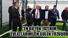 “En Büyük Yatırım, Evlatlarımızın Gülen Yüzüdür”