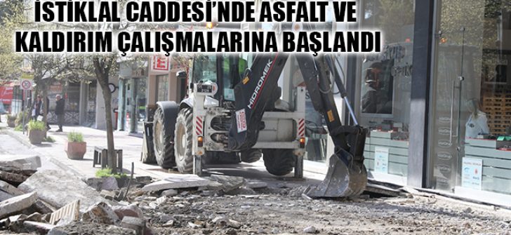 İstiklal Caddesi’nde Asfalt ve Kaldırım Çalışmalarına Başlandı