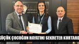 Küçük Çocuğun Hayatını Sekreter Kurtardı