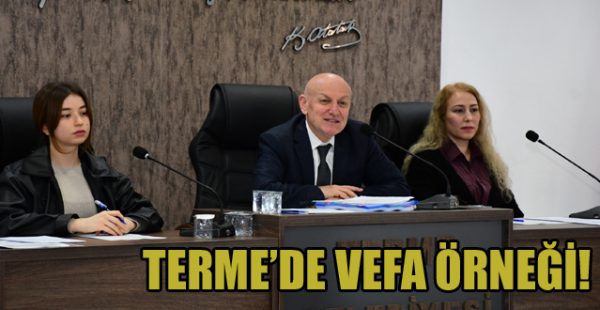 Terme’de Vefa Örneği!