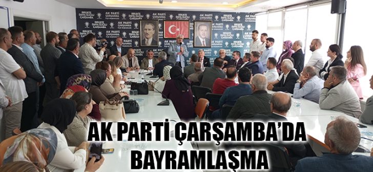 AK Parti Çarşamba’da Bayramlaşma