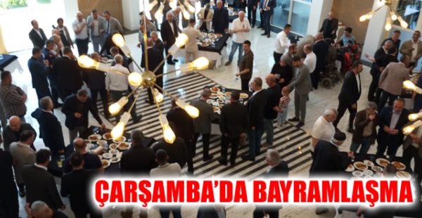 Çarşamba’da Bayramlaşma