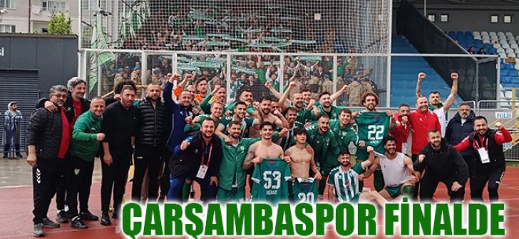 Çarşambaspor Finalde