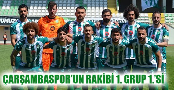 Çarşambaspor’un Rakibi 1. Grup 1.’si