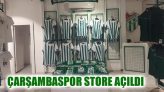 Çarşambaspor Store Açıldı