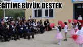 Eğitime Büyük Destek