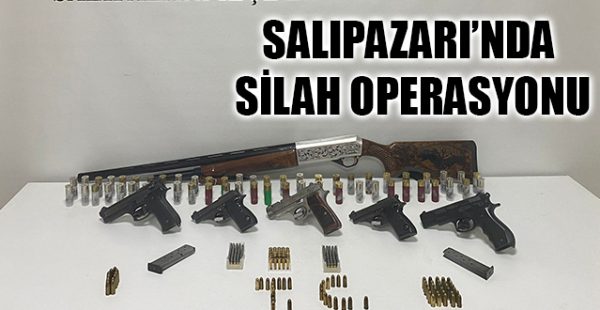 Salıpazarı’nda Silah Operasyonu
