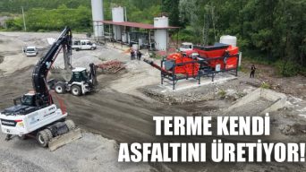 Terme Kendi Asfaltını Üretiyor!
