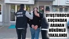 Uyuşturucu Suçundan Aranan Hükümlü Yakalandı