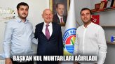 Başkan Kul Muhtarları Ağırladı
