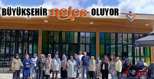 Büyükşehir “Nefes” Oluyor