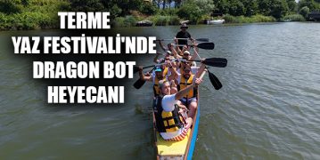Terme Yaz Festivali’nde Dragon Bot Heyecanı