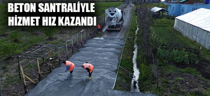 Beton Santraliyle Hizmet Hız Kazandı