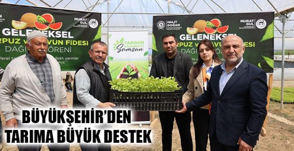 Büyükşehir’den Tarıma Tam Destek!