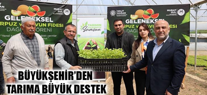 Büyükşehir’den Tarıma Tam Destek!