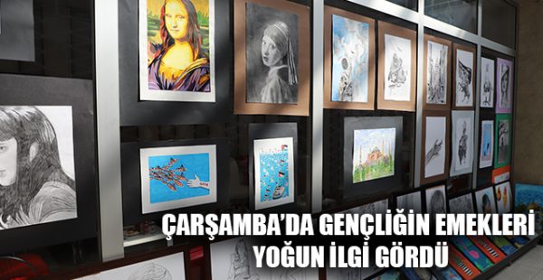 Çarşamba’da Gençliğin Emekleri Yoğun İlgi Gördü
