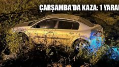 Çarşamba’da Kaza: 1 Yaralı