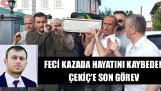 Feci Kazada Hayatını Kaybeden Çekiç’e Son Görev