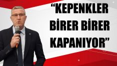 “Kepenkler Birer Birer Kapanıyor”