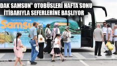 “Odak Samsun” Otobüsleri Hafta Sonu İtibarıyla Seferlerine Başlıyor