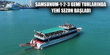 Samsunum-1-2-3 Gemi Turlarında Yeni Sezon Başladı