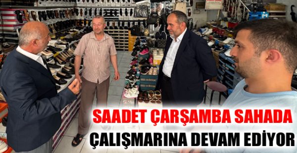Saadet Çarşamba Sahada Çalışmalarına Devam Ediyor