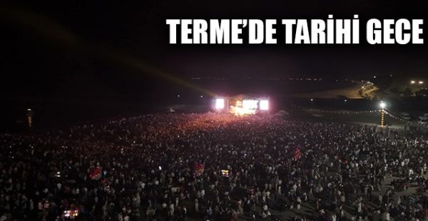 Terme’de Tarihi Gece