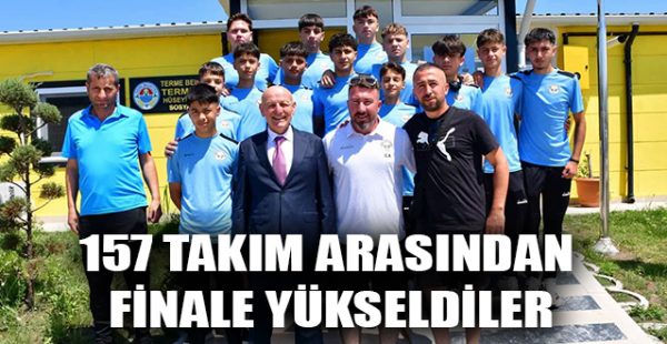 157 Takım Arasından Finale Yükseldiler