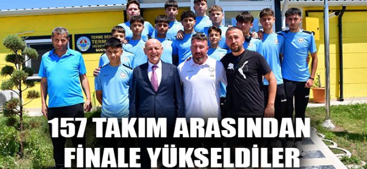 157 Takım Arasından Finale Yükseldiler