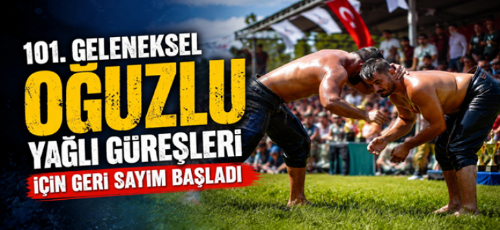 101. Geleneksel Oğuzlu Yağlı Güreşleri İçin Geri Sayım Başladı