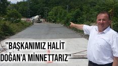 “Başkanımız Halit Doğan’a Minnettarız”