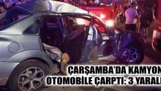 Çarşamba’da Kamyon Otomobile Çarptı: 3 Yaralı