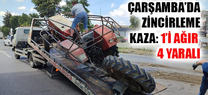 Çarşamba’da Zincirleme Kaza: 1’i Ağır 4 Yaralı