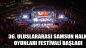 36. Uluslararası Samsun Halk Oyunları Festivali Başladı