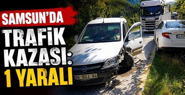 Çarşamba’da Trafik Kazası: 1 Yaralı