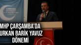 MHP Çarşamba’da Furkan Barik Yavuz Dönemi