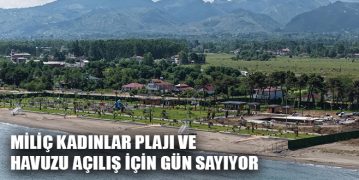 Miliç Kadınlar Plajı ve Havuzu Açılış İçin Gün Sayıyor