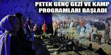 Petek Genç Gezi ve Kamp Programları Başladı