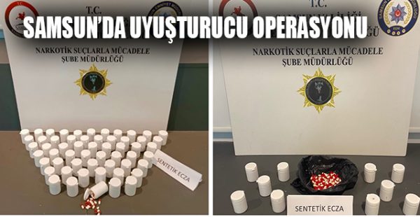 Samsun’da Uyuşturucu Operasyonu